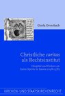 Buchcover Christliche 'caritas' als Rechtsinstitut