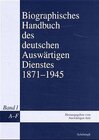 Buchcover Biographisches Handbuch des deutschen Auswärtigen Dienstes 1871-1945