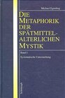 Buchcover Die Metaphorik der spätmittelalterlichen Mystik