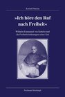 Buchcover Wilhelm Emmanuel von Ketteler und die Freiheitsforderungen seiner Zeit