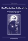 Buchcover Das Maximilian-Kolbe-Werk