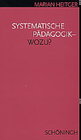 Buchcover Systematische Pädagogik - Wozu?