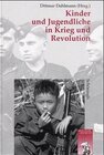 Buchcover Kinder und Jugendliche in Krieg und Revolution
