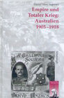 Buchcover Empire und Totaler Krieg: Australien 1905-1918