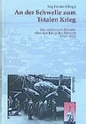 Buchcover An der Schwelle zum Totalen Krieg