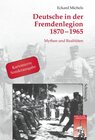 Buchcover Deutsche in der Fremdenlegion 1870-1965