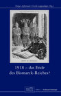 Buchcover 1918 - Das Ende des Bismarck-Reichs?