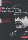 Buchcover Gleichschaltung unter Stalin?