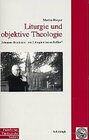 Buchcover Liturgie und objektive Theologie