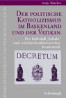 Buchcover Der politische Katholizismus im Baskenland und der Vatikan