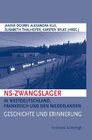 Buchcover NS-Zwangslager in Westdeutschland, Frankreich und den Niederlanden