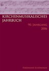 Buchcover Kirchenmusikalisches Jahrbuch. Herausgegeben im Auftrag der Görres-Gesellschaft und in Verbindung mit dem Allgemeinen Cä