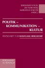 Buchcover Politik - Kommunikation - Kultur