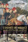Buchcover Cosimo de' Medici, die Gesandten und die Condottieri