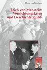 Buchcover Erich von Manstein: Vernichtungskrieg und Geschichtspolitik