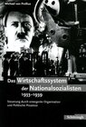 Buchcover Das Wirtschaftssystem der Nationalsozialisten 1933-1939