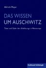 Buchcover Das Wissen um Auschwitz