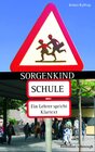 Buchcover Sorgenkind Schule