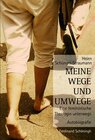 Buchcover Meine Wege und Umwege