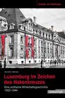 Buchcover Luxemburg im Zeichen des Hakenkreuzes