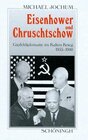 Buchcover Eisenhower und Chruschtschow