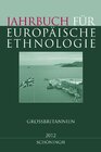Buchcover Jahrbuch für Europäische Ethnologie. Dritte Folge 7 - 2012