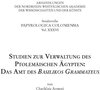 Buchcover Studien zur Verwaltung des ptolemäischen Ägypten: das Amt des Basilikos Grammateus