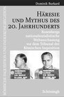 Buchcover Häresie und Mythus des 20. Jahrhunderts