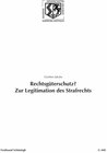 Buchcover Rechtsgüterschutz? Zur Legitimation des Strafrechts