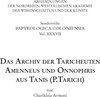 Buchcover Das Archiv der Taricheuten Amenneus und Onnophris aus Tanis (P.Tarich)