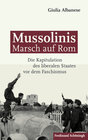 Buchcover Mussolinis Marsch auf Rom