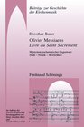Buchcover Olivier Messiaens Livre du Saint Sacrement