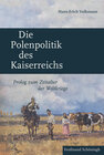 Buchcover Die Polenpolitik des Kaiserreichs