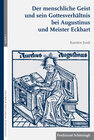 Buchcover Der menschliche Geist und sein Gottesverhältnis bei Augustinus und Meister Eckhart