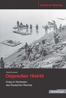 Buchcover Ostpreußen 1944/45