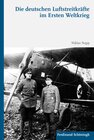 Buchcover Die deutschen Luftstreitkräfte im Ersten Weltkrieg