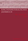 Buchcover Kirchenmusikalisches Jahrbuch - 100. Jahrgang 2016