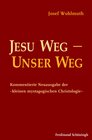 Buchcover Jesu Weg – Unser Weg