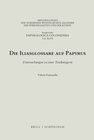 Buchcover Die Iliasglossare auf Papyrus