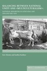 Buchcover Balancing between National Unity and “Multiculturalism”