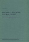 Buchcover "Schmerzenskinder der Industrie"