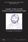 Buchcover Iconic Turn in den christlichen Konfessionen