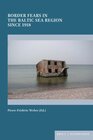 Buchcover Border Fears in the Baltic Sea Region Since 1918