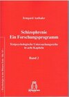 Buchcover Schizophrenie. Ein Forschungsprogramm – Band 2