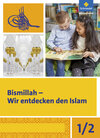 Buchcover Bismillah - Wir entdecken den Islam