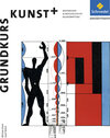 Buchcover Grundkurs Kunst - Ausgabe 2014 für die Sekundarstufe II