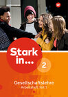 Stark in ... Gesellschaftslehre - Ausgabe 2017 width=