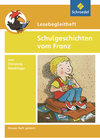 Buchcover Lesebegleithefte / Lesebegleitheft zum Titel Schulgeschichten vom Franz von Christine Nöstlinger