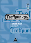 Buchcover Treffpunkte. Sprachbuch / Treffpunkte Sprachbuch - Allgemeine Ausgabe