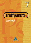 Buchcover Treffpunkte Lesebuch / Treffpunkte Lesebuch - Allgemeine Ausgabe 2000